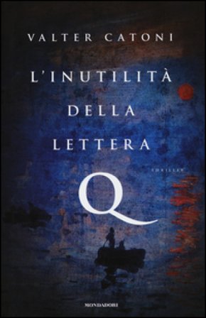 L'inutilità della lettera Q Valter Catoni