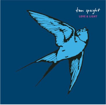 Love & light TOM SPEIGHT