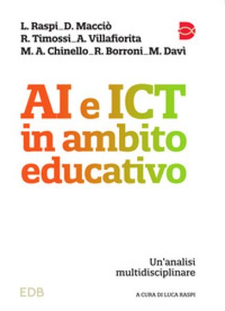 AI e ICT in ambito educativo. Un'analisi multidisciplinare