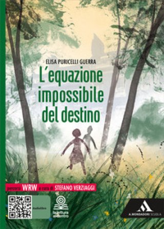 L'equazione impossibile del destino. Con e-book. Con espansione online Elisa Puricelli Guerra