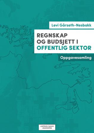 Regnskap og budsjett i offentlig sektor - Bok av Levi Gårseth-Nesbakk - Paperback