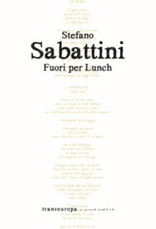 Fuori per lunch Stefano Sabattini