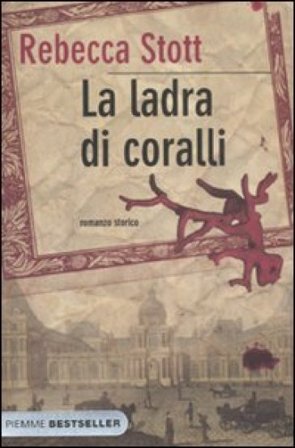 La ladra di coralli Rebecca Stott