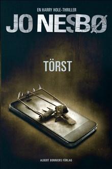 Törst - Bok av Jo Nesbø - Inbunden
