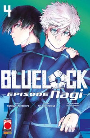 Blue lock. Episode Nagi. Vol. 4 Muneyuki Kaneshiro