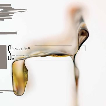 Still valentine s day 1969 Sandy Bull