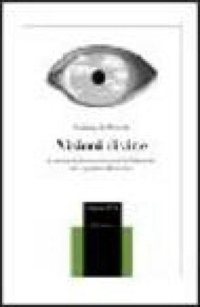 Visioni divine. La teoria della conoscenza di Malebranche tra Agostino e Descartes Mariangela Priarolo