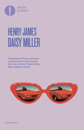 Daisy Miller. Testo inglese a fronte Henry James