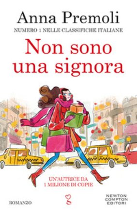 Non sono una signora Anna Premoli