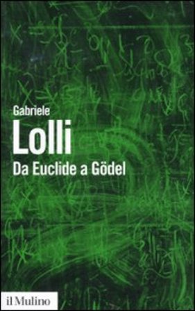 Da Euclide a Gödel Gabriele Lolli