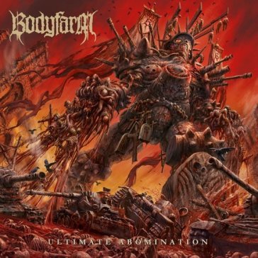 Ultimate abomination Bodyfarm