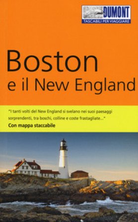 Boston e il New England. Con mappa Ole Helmhausen