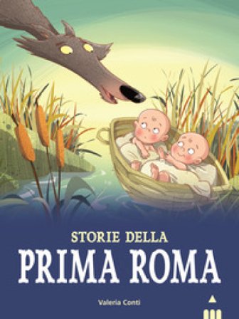 Storie della prima Roma Valeria Conti