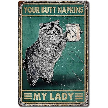 Tvättbjörnsälskare Poster Din Bak Servetter Min Dam Poster Heminredning Badrum Toalett Dekor Poster, retro Heminredning, plåtskylt Abstrakt-8x12tum(2