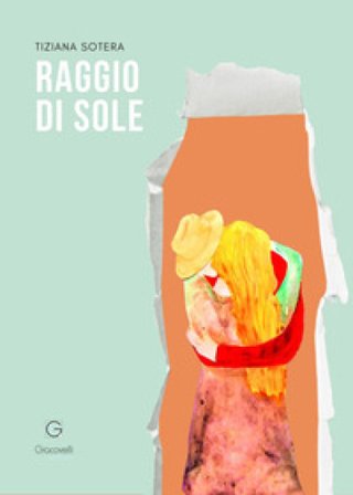 Raggio di sole Tiziana Sotera