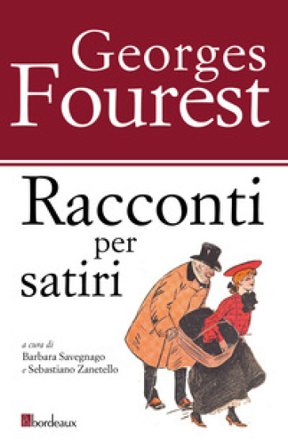 Racconti per satiri Georges Fourest