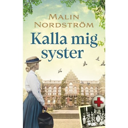 Kalla mig syster (inbunden)