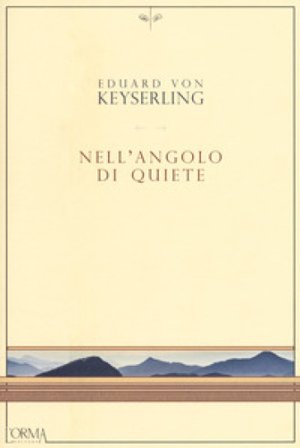 Nell'angolo di quiete Eduard Von Keyserling