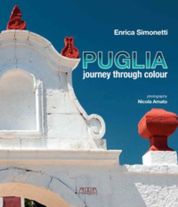 Puglia journey through colour Enrica Simonetti