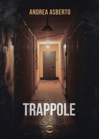 Trappole Andrea Asberto