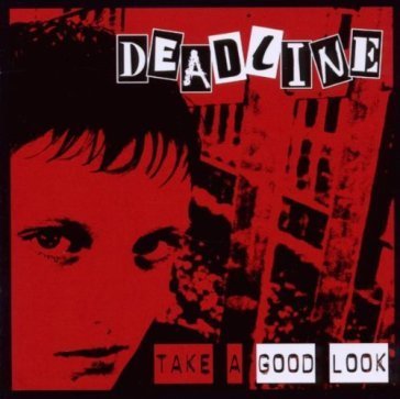 Take a good look DEADLINE