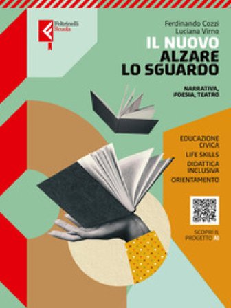 Nuovo alzare lo sguardo. Pack unico. Con A scuola di scrittura, Quaderno WRW, Antologia dei Promessi Sposi. Per le Scuole superiori. Con e-book. Con 