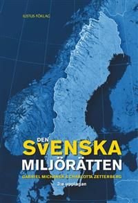 Den svenska miljörätten, ISBN: 9789176788325