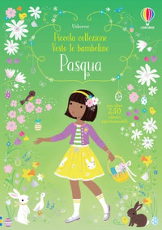 Pasqua. Con adesivi. Ediz. a colori Fiona Watt