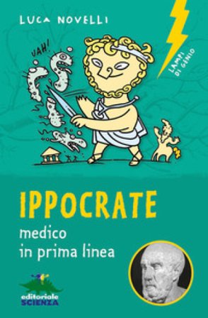 Ippocrate. Medico in prima linea Luca Novelli