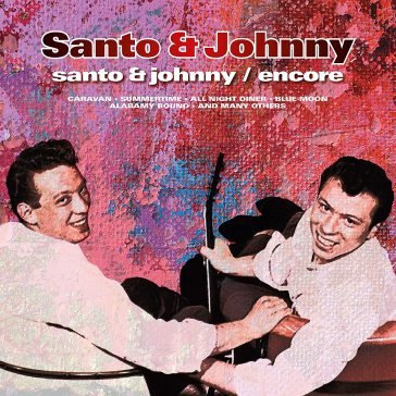 Santo & johnny / encore Santo & Johnny
