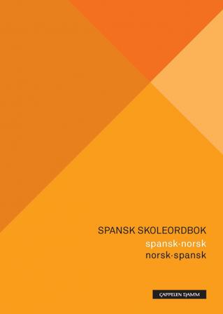 Spansk skoleordbok - av Erik Hansen, Herbert Svenkerud, m.fl.