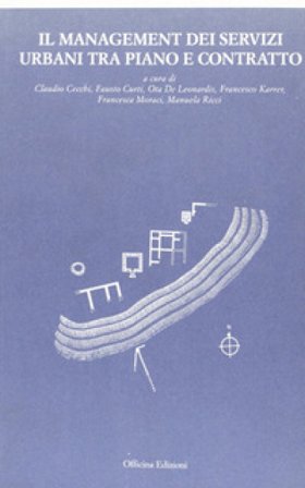 Il management dei servizi urbani tra piano e contratto NA