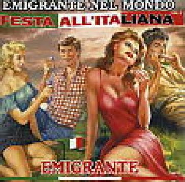 Festa all'italiana emigrante nel mondo NA