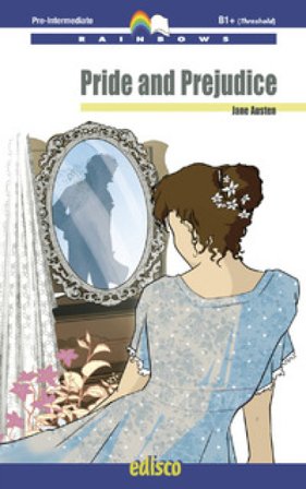 Pride and prejudice. Level B1. Pre-intermediate. Rainbows readers. Con espansione online Jane Austen