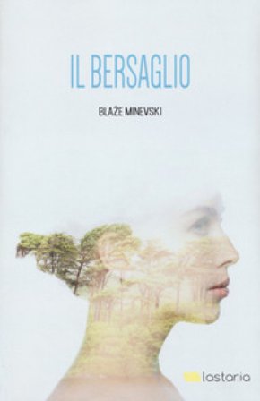Il bersaglio Blaze Minevski