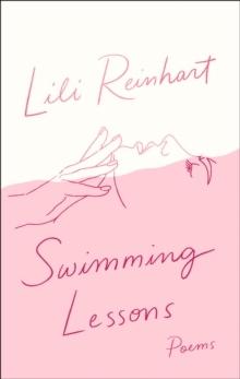 Swimming Lessons: Poems - Bok av Lili Reinhart - Pocket