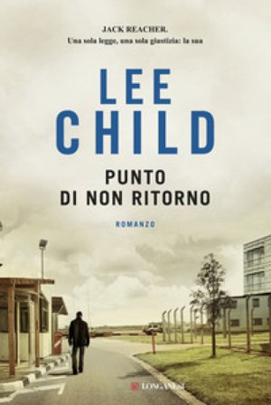 Punto di non ritorno Lee Child