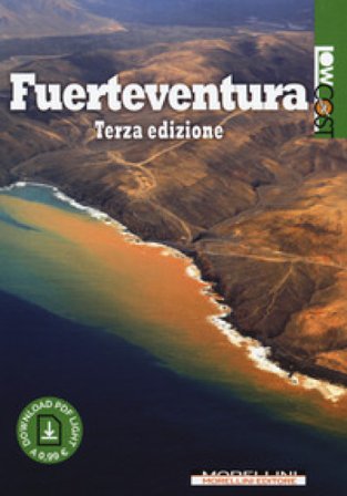 Fuerteventura. Con Contenuto digitale per download Mauro Morellini
