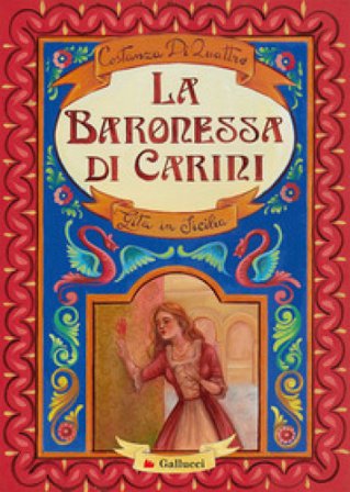 La baronessa di Carini. Gita in Sicilia Costanza DiQuattro