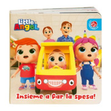 Insieme a far la spesa. Gianni Piccino. Little angel. Ediz. a colori