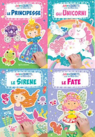 Fate-Principesse-Unicorni-Sirene. Minicoloretti. Libri dei piccoli. Con brillantini
