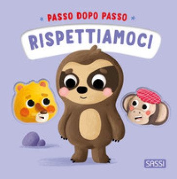 Rispettiamoci. Passo dopo passo. Ediz. illustrata Giulia Pesavento
