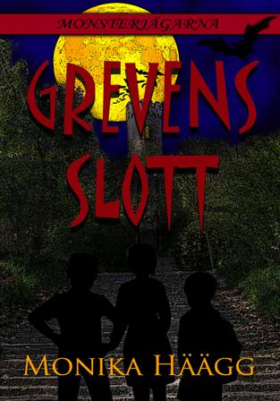 Grevens slott - Bok av Monika Häägg - Inbunden