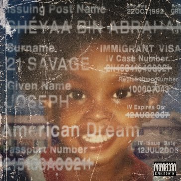 American dream 21 Savage