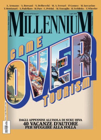 MillenniuM (2025). Vol. 92: Game over tourism