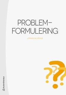 Problemformulering, ISBN: 9789144119281