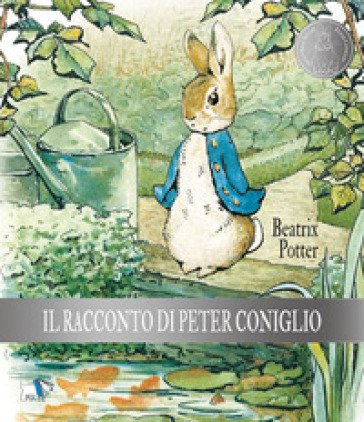 Il racconto di Peter Coniglio. Ediz. a colori Beatrix Potter