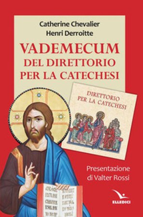 Vademecum del direttorio per la catechesi Catherine Chevalier