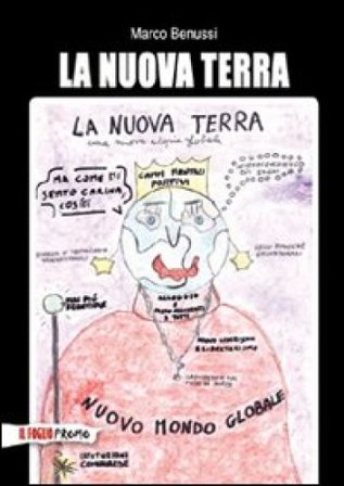 La nuova terra Marco Benussi