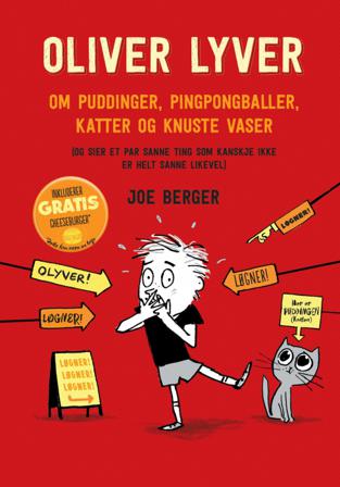 Oliver lyver om puddinger, pingbongballer, katter og knuste vaser - Bok av Joe Berger - Hardback